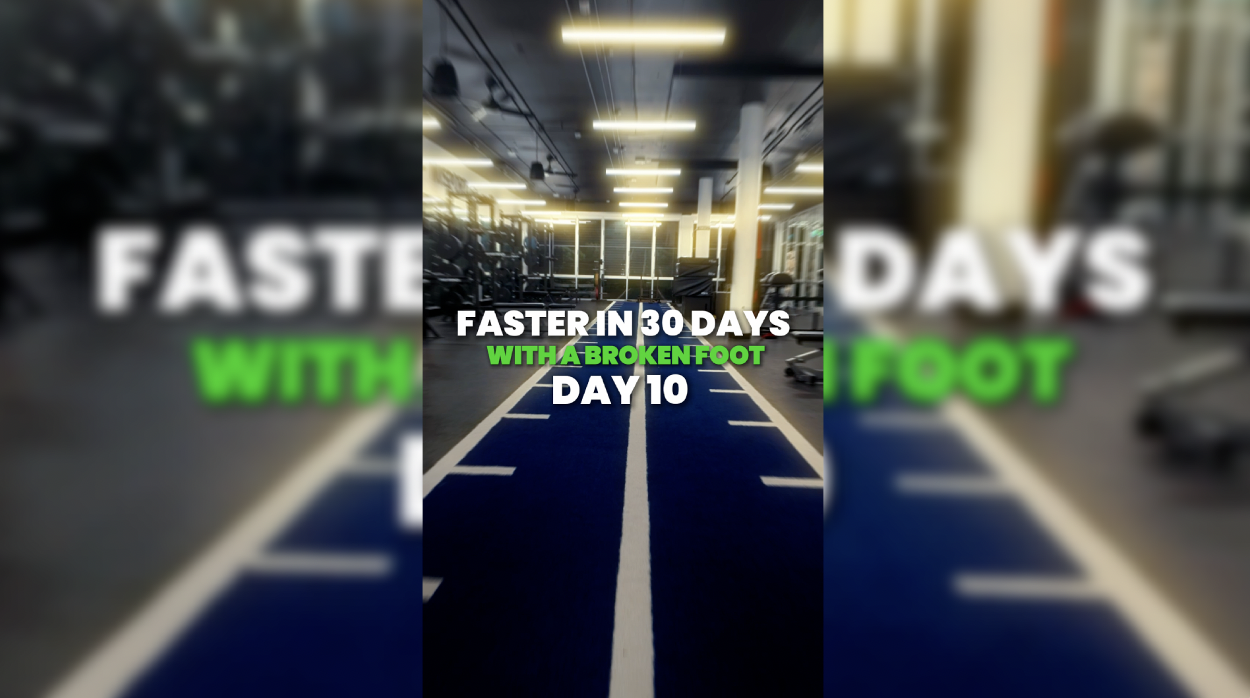 Faster in 30 Days with Broken Foot - Adam Plummer